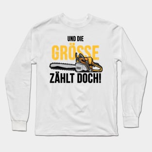 Kettensäge lustiger Holzfäller Spruch Long Sleeve T-Shirt